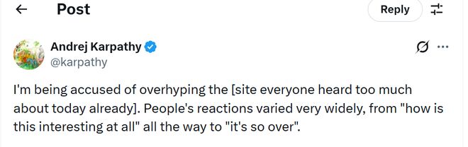 Andrej Karpathy：尽管Moltbook“吹太过”，但15万个全自动AI Agent仍然是“前所未见”